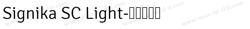 Signika SC Light字体转换